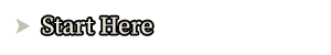 Start Here